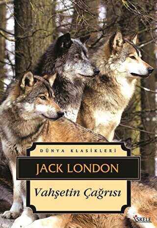 Vahşetin Çağrısı - İskele Yayıncılık