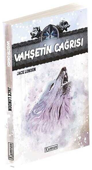 Vahşetin Çağrısı - Kumran Yayınları