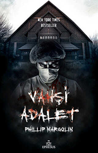 Vahşi Adalet - Ephesus Yayınları