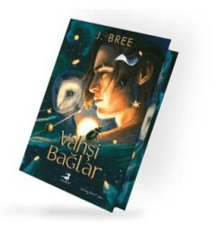 Vahşi Bağlar Ciltli - Olimpos Yayınları