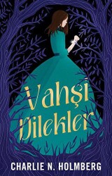 Vahşi Dilekler - Martı Yayınları