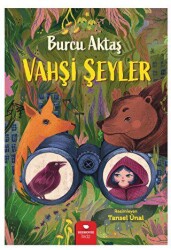 Vahşi Şeyler - Redhouse Kidz Yayınları