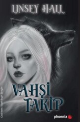 Vahşi Takip - Phoenix Yayınevi