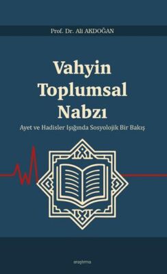 Vahyin Toplumsal Nabzı - 1