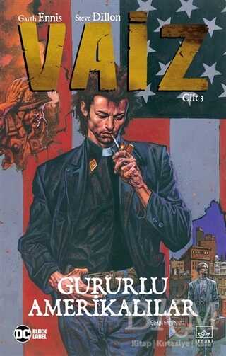 Vaiz Cilt 3: Gururlu Amerikalılar - İthaki Yayınları