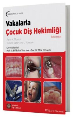 Vakalarla Çocuk Diş Hekimliği - 1