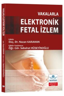 Vakalarla Elektronik Fetal İzlem - 1