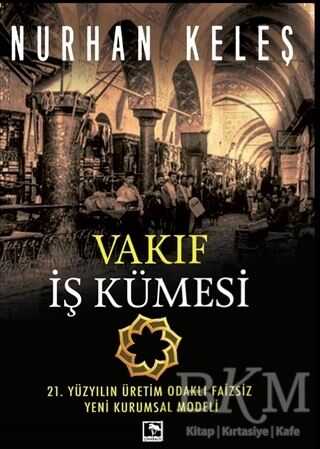 Vakıf İş Kümesi - Çınaraltı Yayınları