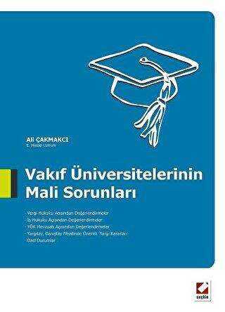 Vakıf Üniversitelerinin Mali Sorunları - Seçkin Yayıncılık