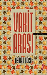 Vakit Arası - Ayışığı Kitapları