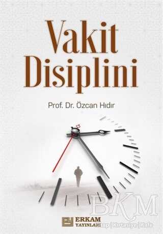 Vakit Disiplini - Erkam Yayınları