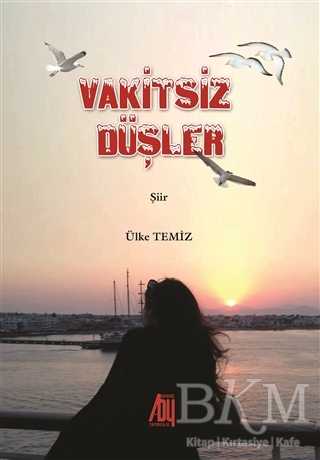 Vakitsiz Düşler - Baygenç Yayıncılık
