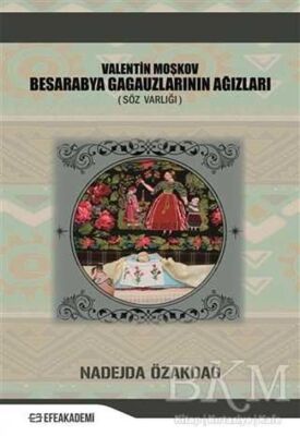 Valentin Moşkov Besarabya Gagauzlarının Ağızları - 1