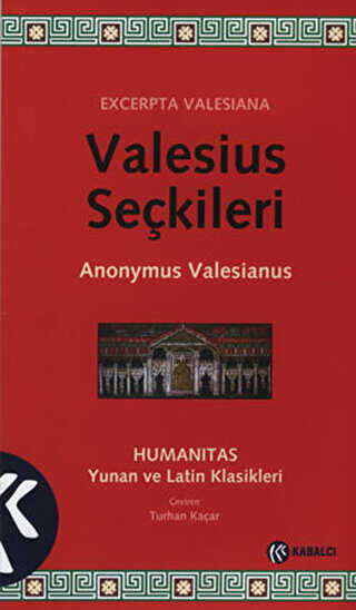 Valesius Seçkileri - Kabalcı Yayınevi