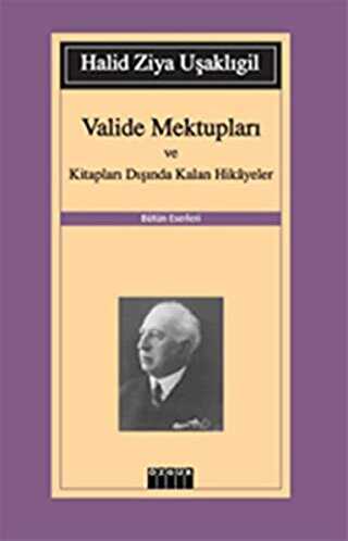 Valide Mektupları ve Kitapları Dışında Kalan Hikayeler - Özgür Yayınları