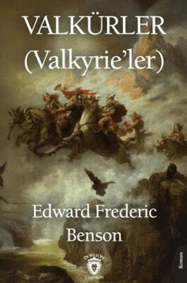 Valkürler Valkyrie’ler - 1
