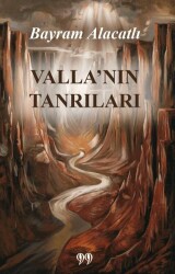 Valla’nın Tanrıları - Doksan Dokuz Yayınları