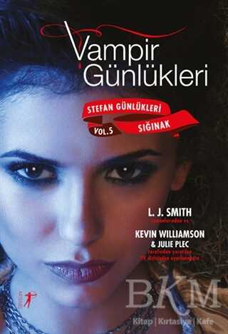 Vampir Günlükleri - Stefan Günlükleri Sığınak Vol: 5 - Artemis Yayınları