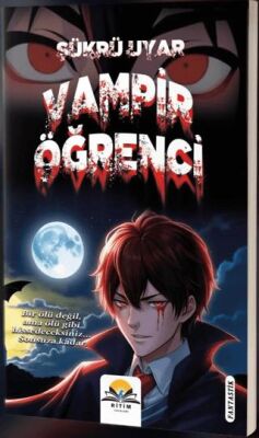 Vampir Öğrenci - 1