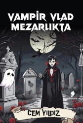 Vampir Vlad Mezarlıkta - Morena Yayınevi