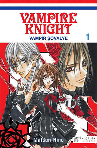 Vampire Knight - Vampir Şövalye 1 - Akıl Çelen Kitaplar