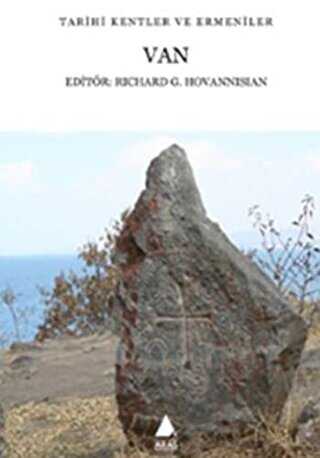 Van: Tarihi Kentler ve Ermeniler - Aras Yayıncılık