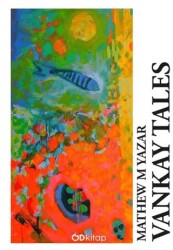 Vankay Tales - Od Kitap