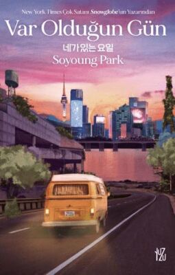 Var Olduğun Gün - 1