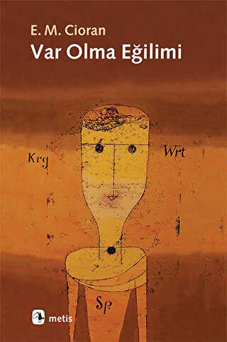 Var Olma Eğilimi - Metis Yayınları