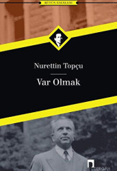 Var Olmak - Dergah Yayınları