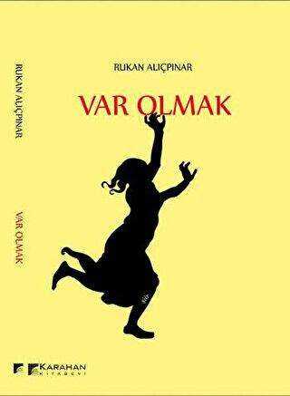 Var Olmak - 1