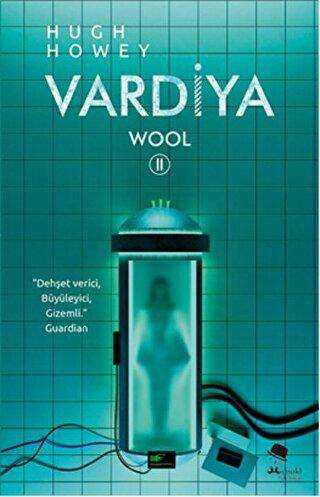 Wool 2 - Vardiya - MonoKL Yayınları