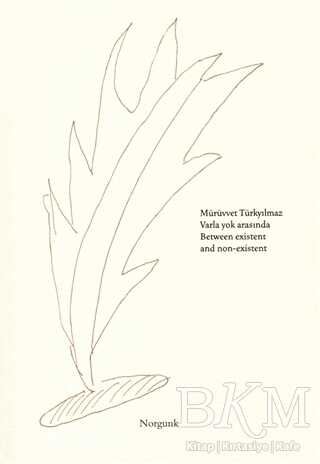 Varla Yok Arasında - Norgunk Yayıncılık