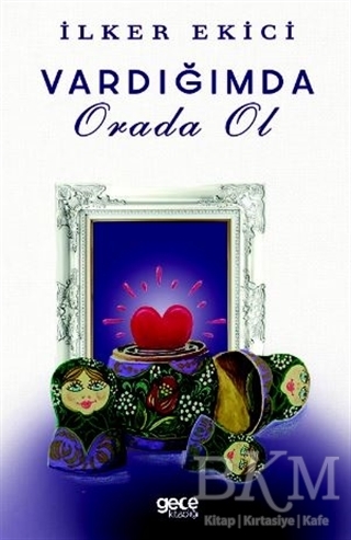 Varlığımda Orada Ol - Gece Kitaplığı