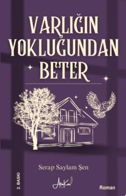 Varlığın Yokluğundan Beter - 1
