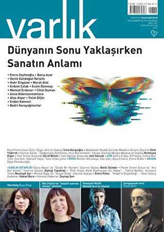 Varlık Edebiyat ve Kültür Dergisi Sayı: 1362 - Mart 2021
