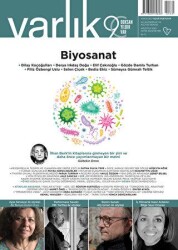 Varlık Edebiyat ve Kültür Dergisi Sayı: 1391 - Ağustos 2023 - 2