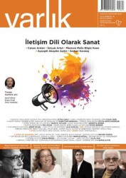 Varlık Edebiyat ve Kültür Dergisi Sayı: 1403 - Ağustos 2024 - Varlık Dergisi Yayınları