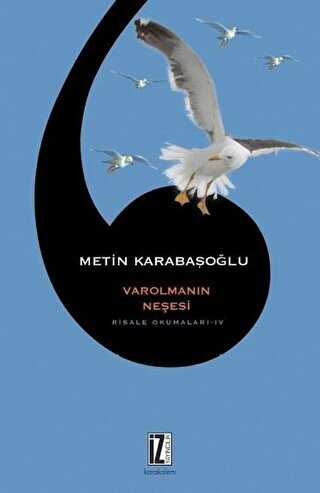 Varolmanın Neşesi - İz Yayıncılık