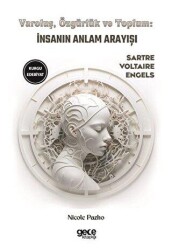 Varoluş, Özgürlük ve Toplum - 2