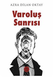 Varoluş Sanrısı - Elpis Yayınları