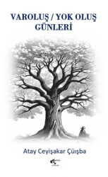 Varoluş-Yok Oluş Günleri - Papirüs Yayınevi