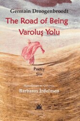 Varoluş Yolu- The Road Of Being - Artshop Yayıncılık