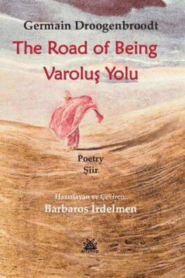 Varoluş Yolu- The Road Of Being - 1