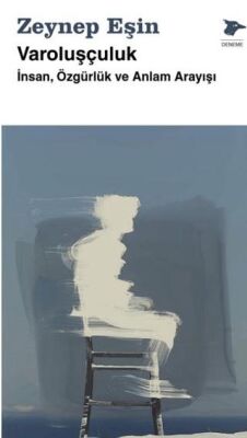 Varoluşçuluk - 1