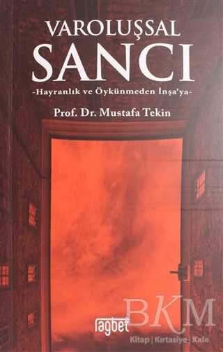 VAROLUŞSAL SANCI - Rağbet Yayınları