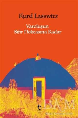 Varoluşun Sıfır Noktasına Kadar - Laputa Kitap