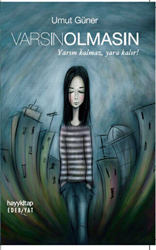 Varsın Olmasın - Hayykitap