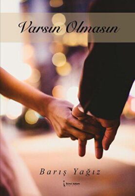 Varsın Olmasın - 2