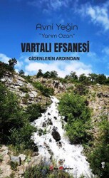 Vartali Efsanesi Gidenlerin Ardından - Kitap Müptelası Yayınları